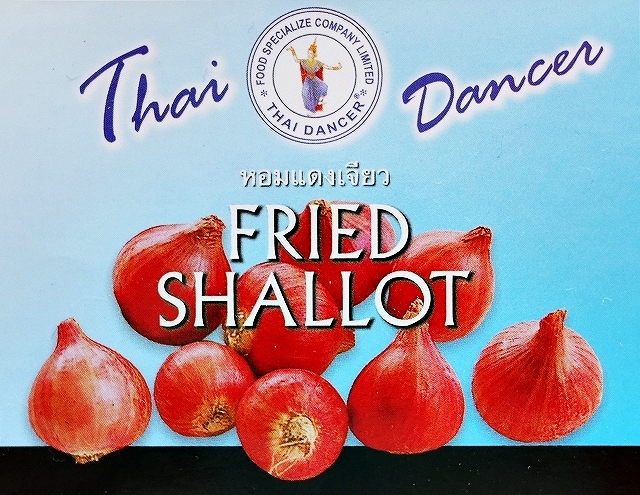 タイダンサー　フライドシャロット　揚げネギ　Thai Dancer FRIED SHALLOTの口コミ